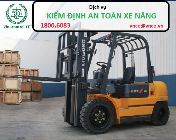 Kiểm định xe nâng giúp bảo vệ an toàn lao động